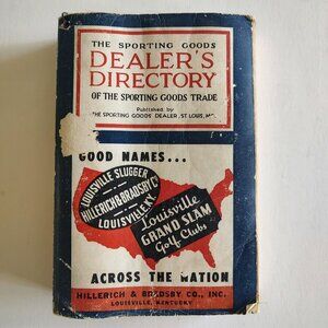 1947 Sporting Goods Dealer's Directory of the Sporting Goods Trade No. 40